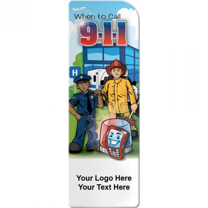 Custom Logo Imprinted When To Call 9-1-1 Bookmarks