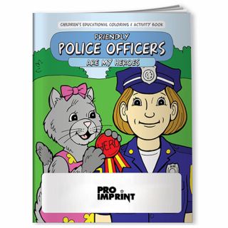 Coloring Books-Friendly Police Officers Are My Heroes