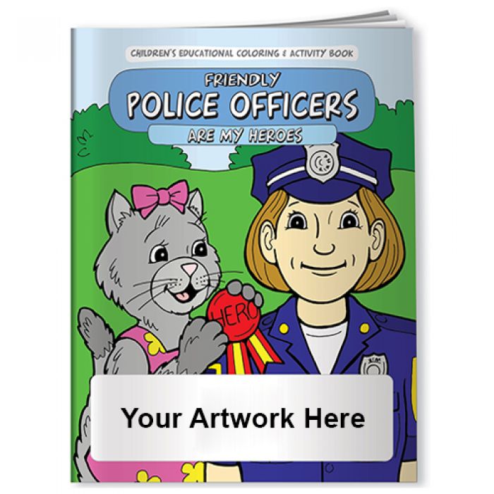 Custom Coloring Books-Friendly Police Officers Are My Heroes