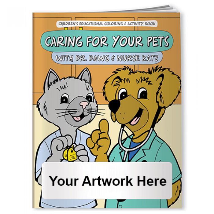 Custom Printed Coloring Books - Caring For Your Pets with Dr. Dawg and Nurse Katz