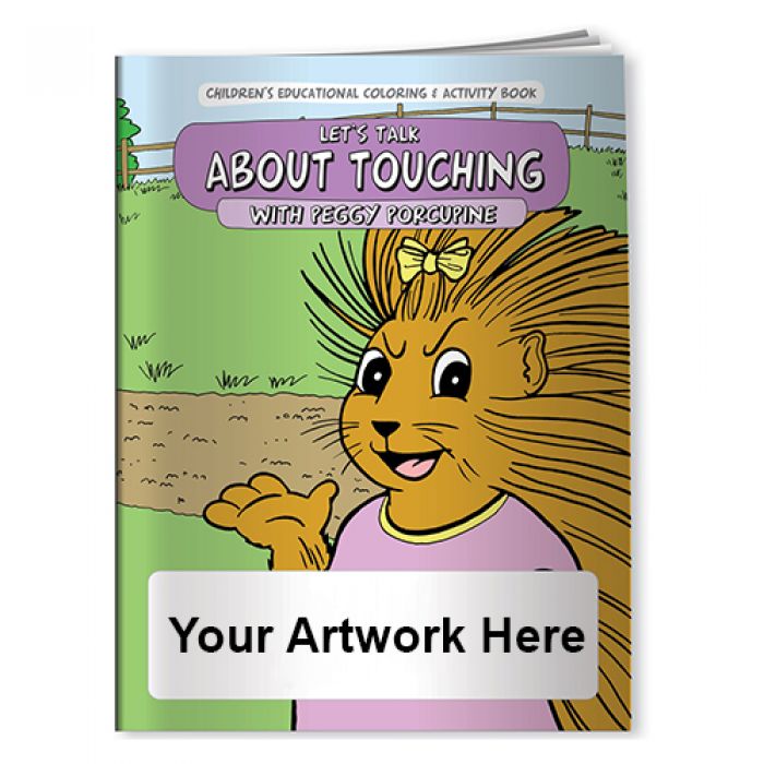 Custom Coloring Books- Let's Talk About Touching with Peggy Porcupine