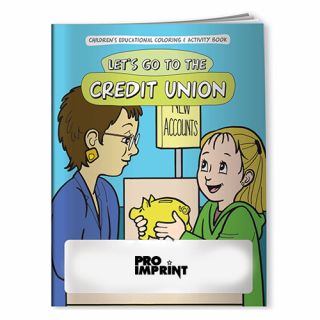 Let's Go to the Credit Union Coloring Books