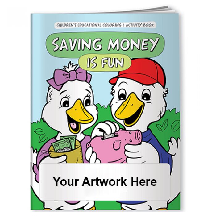 Promotional Finance-Saving Money is Fun Coloring Books